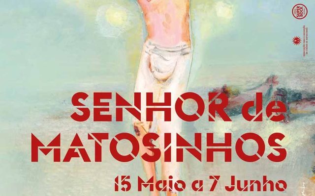 Estão aí as festas do Senhor de Matosinhos de 2026